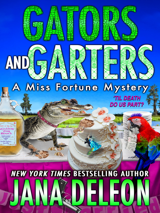 Cover for “Gators and Garters: A Miss Fortune Mystery”