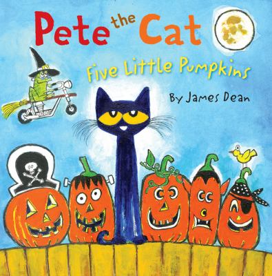 Cover for “Pete the Cat: Five Little Pumpkins”