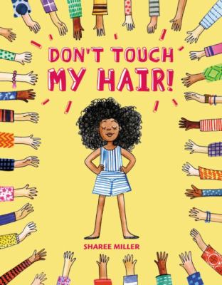 Cover for “Don’t Touch My Hair!”