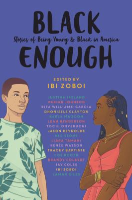 Cover for “Black Enough: Stories of Being Young & Black in America”