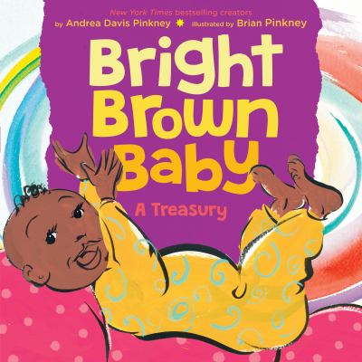 Cover for “Bright Brown Baby: A Treasury”