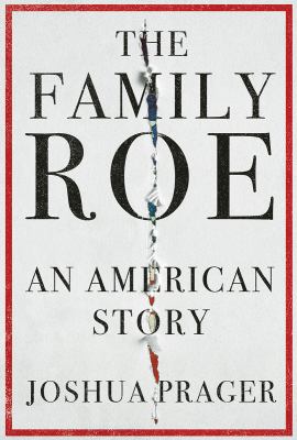 Cover for “The Family Roe: An American Story”