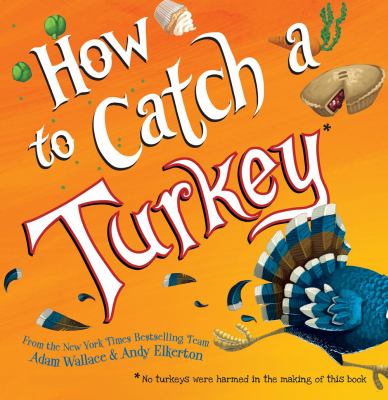Cover for “How to Catch a Turkey”