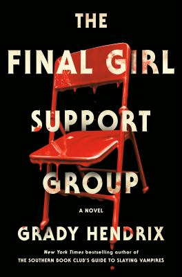 Cover for “The Final Girl Support Group”