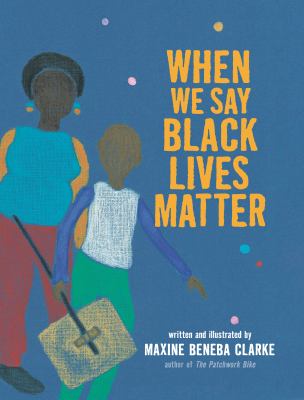 Cover for “When We Say Black Lives Matter”