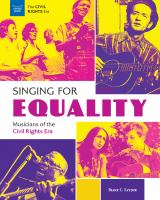 Cover for “Singing For Equality: Musicians of the Civil Rights Era”