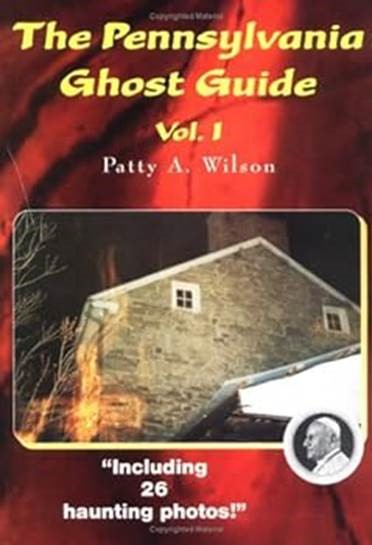 Cover for “The Pennsylvania Ghost Guide, Volume One”