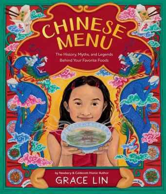 Cover for “Chinese Menu: The History, Myths, and Legends Behind Your Favorite Foods”