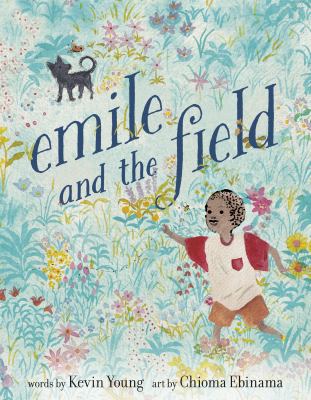 Cover for “Emile and the Field”