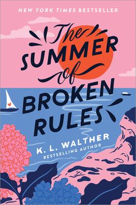 Cover for “The Summer of Broken Rules”