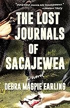 Cover for “The Lost Journals of Sacajewea: A Novel”