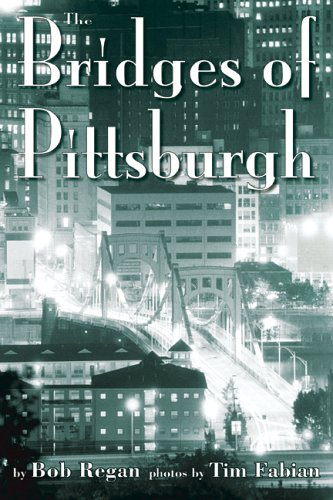 Cover for “The Bridges of Pittsburgh”