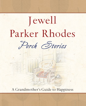 Cover for “Porch Stories: A Grandmother’s Guide to Happiness”