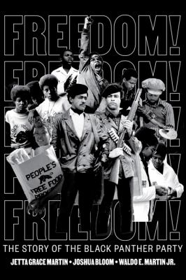 Cover for “Freedom! The Story of the Black Panther Party”