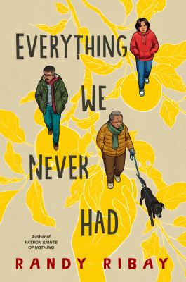 Cover for “Everything We Never Had”