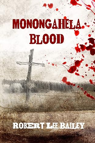 Cover for “Monongahela Blood”